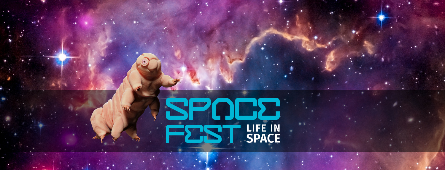 Space Fest: Life in Space (water bear superimposed on colorful nebula)