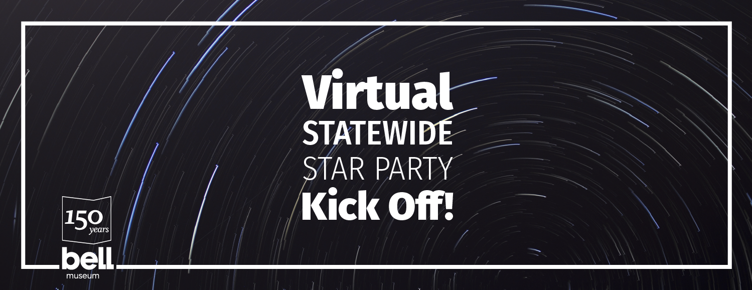 night sky with star trails and text: Virtual Statewide Star Party Kick Off