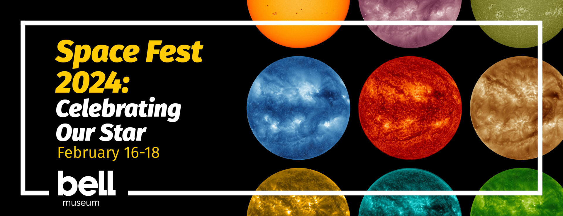 Different color suns with text: Space Fest 2024: Celebrating our Star